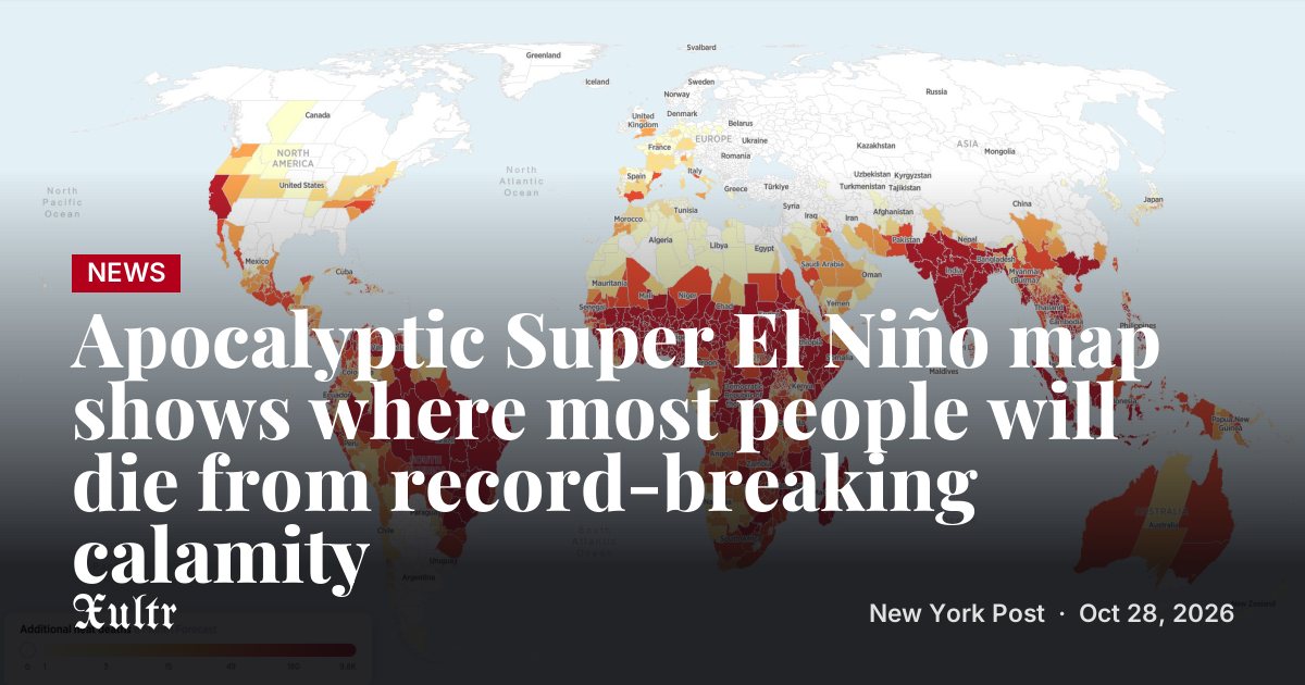 People Discussing Map Apocalyptic Super El Niño map shows where most people will die from ...